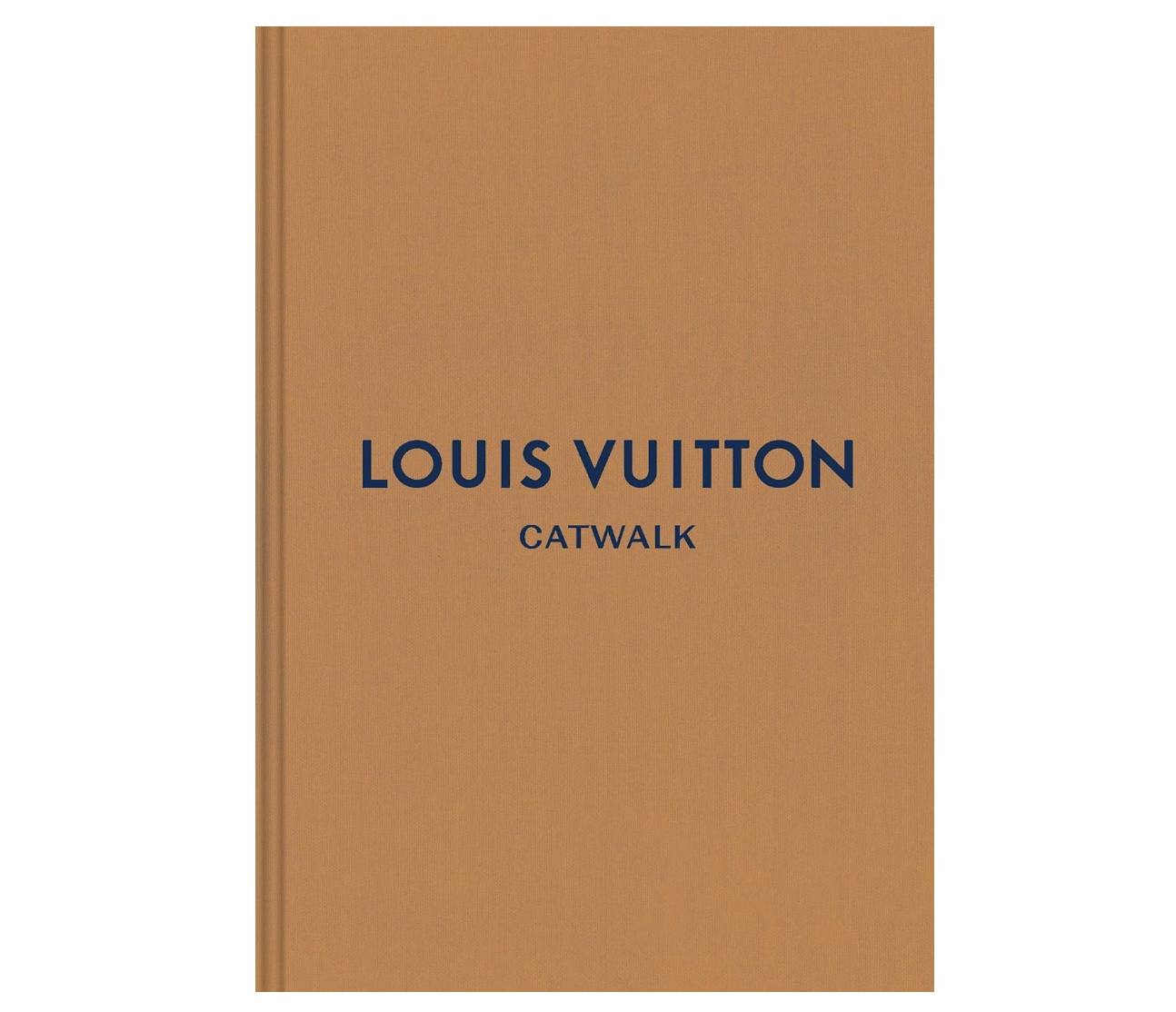 Louis Vuitton: The Complete Fashion Collections (Catwalk)
