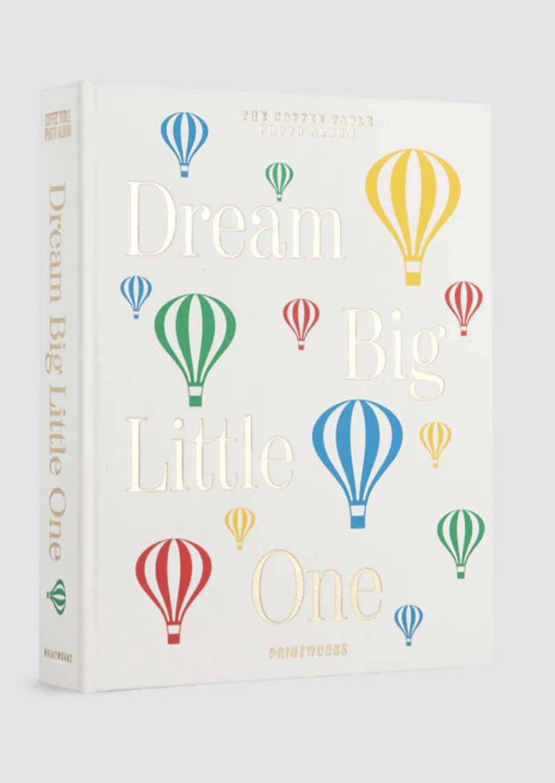 Dream Big Little One - A Baby Album – Hiles Two