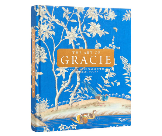 The Art of Gracie: Handpainted Wallpapers, Timeless Rooms