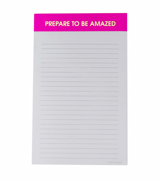 Prepared to be Amazed Notepad