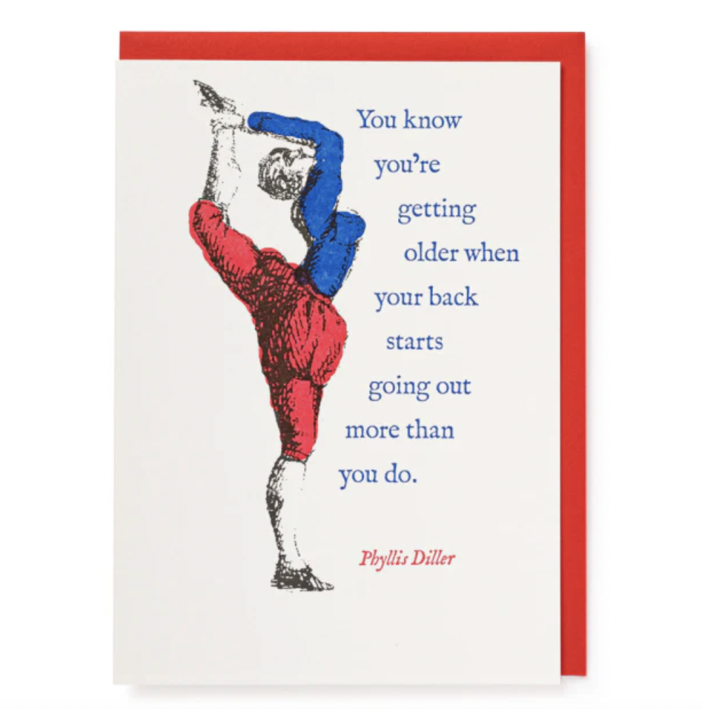 Getting Older | Birthday Greeting Card