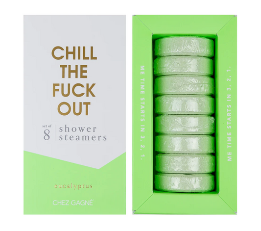 Chill The F@&% Out Shower Steamers