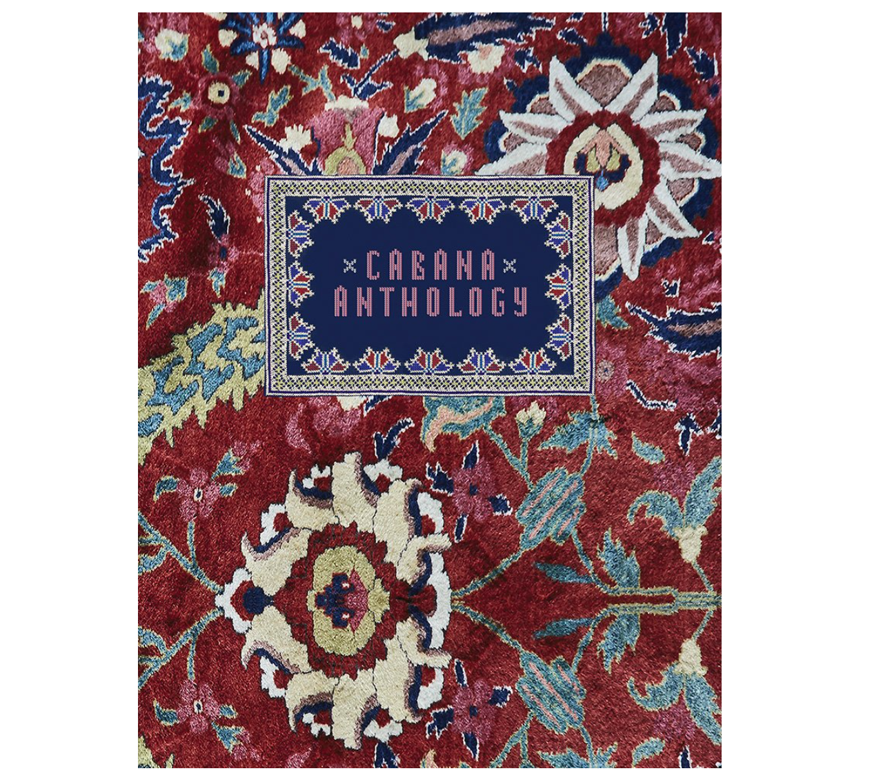 Cabana Anthology