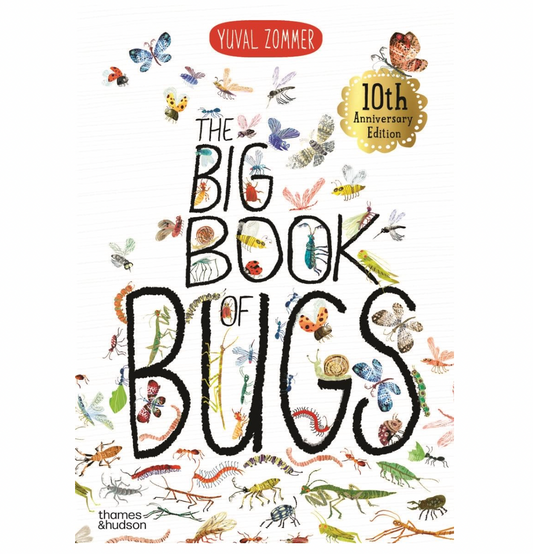 The Big Book of Bugs: 10th Anniversary Edition