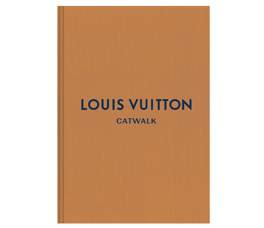 Louis Vuitton: The Complete Fashion Collections (Catwalk)