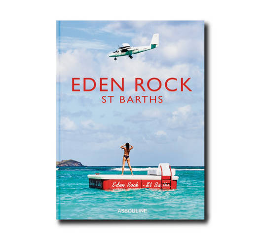 Eden Rock - St. Barths