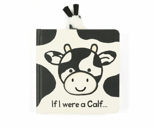 If I Were A Calf Board Book