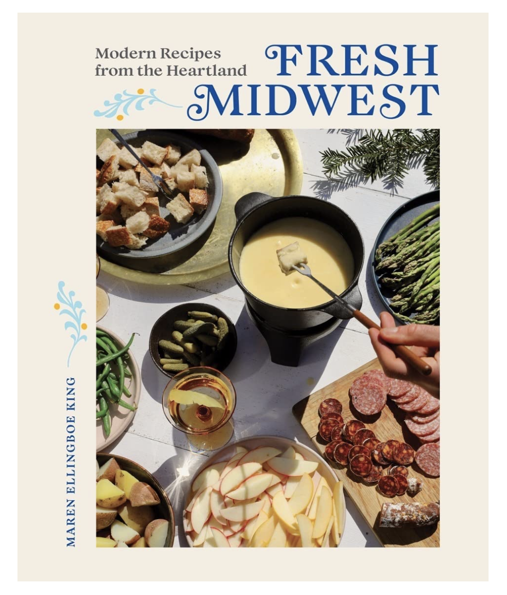 Fresh Midwest: Modern Recipes from the Heartland