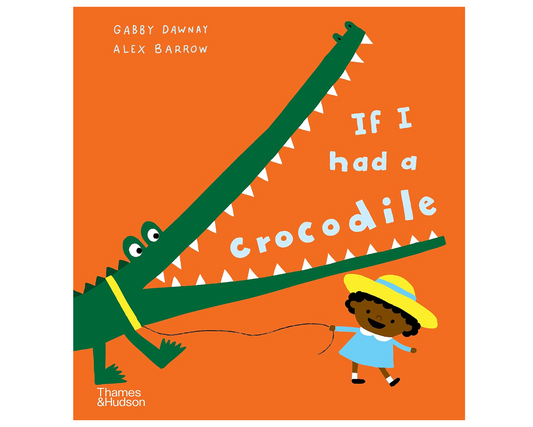 If I Had a Crocodile
