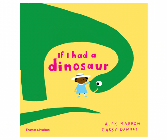 If I Had A Dinosaur Book