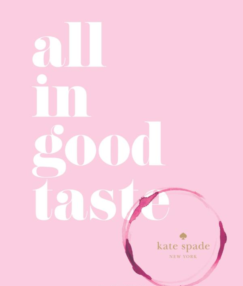 kate spade:  all in good taste