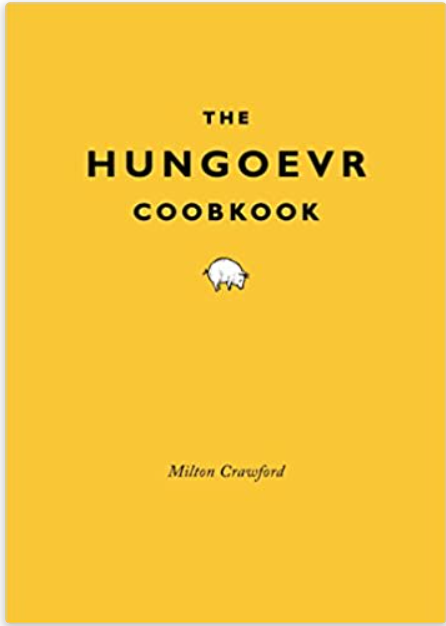 The Hungover Cookbook By Milton Crawford